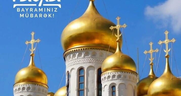Bu gün pravoslav xristianları Pasxa bayramını qeyd edir