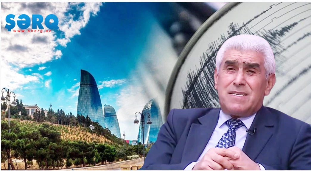 Seysmoloq Ənvər Əliyev: “Zəlzələ öldürmür, kağız binalar öldürür!”
