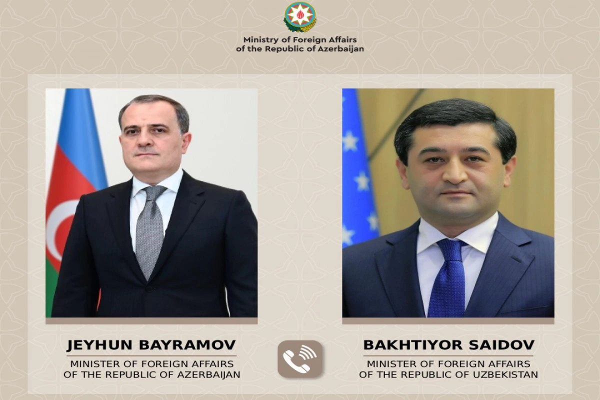 Azərbaycan və Özbəkistan XİN başçıları arasında telefon danışığı olub