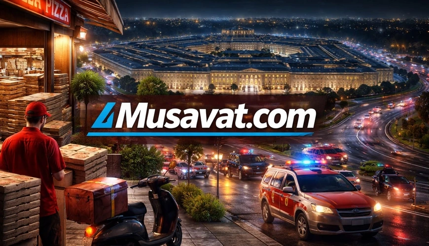 Pentaqon ətrafında “pizza siqnalı”: Vaşinqtonda gecəyarısı hərəkətlilik nəyi göstərir?