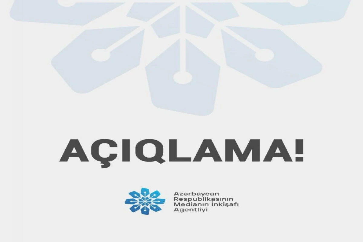 MEDİA: “Saxta məlumatlara inanmayın, yalnız rəsmi açıqlamalara etibar edin”