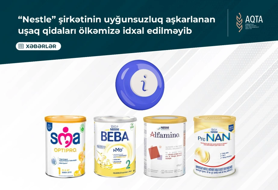 Geri çağırılan “Nestle” məhsulları Azərbaycana çatmayıb