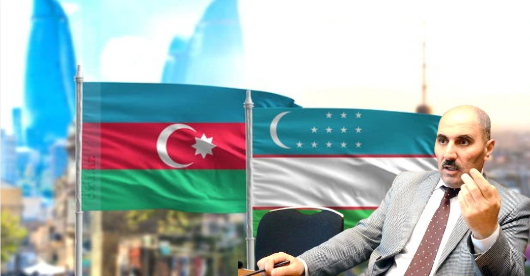 Biz Özbəkistanla Azəbaycanın daha yaxın olacağını proqnozlaşdırırıq - Azər Həsrət
