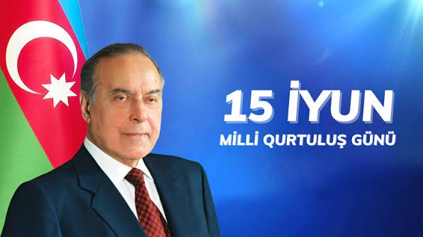 15 İyun Azərbaycan dövlətçiliyində yeni eranın başlanğıcı oldu - ŞƏRH