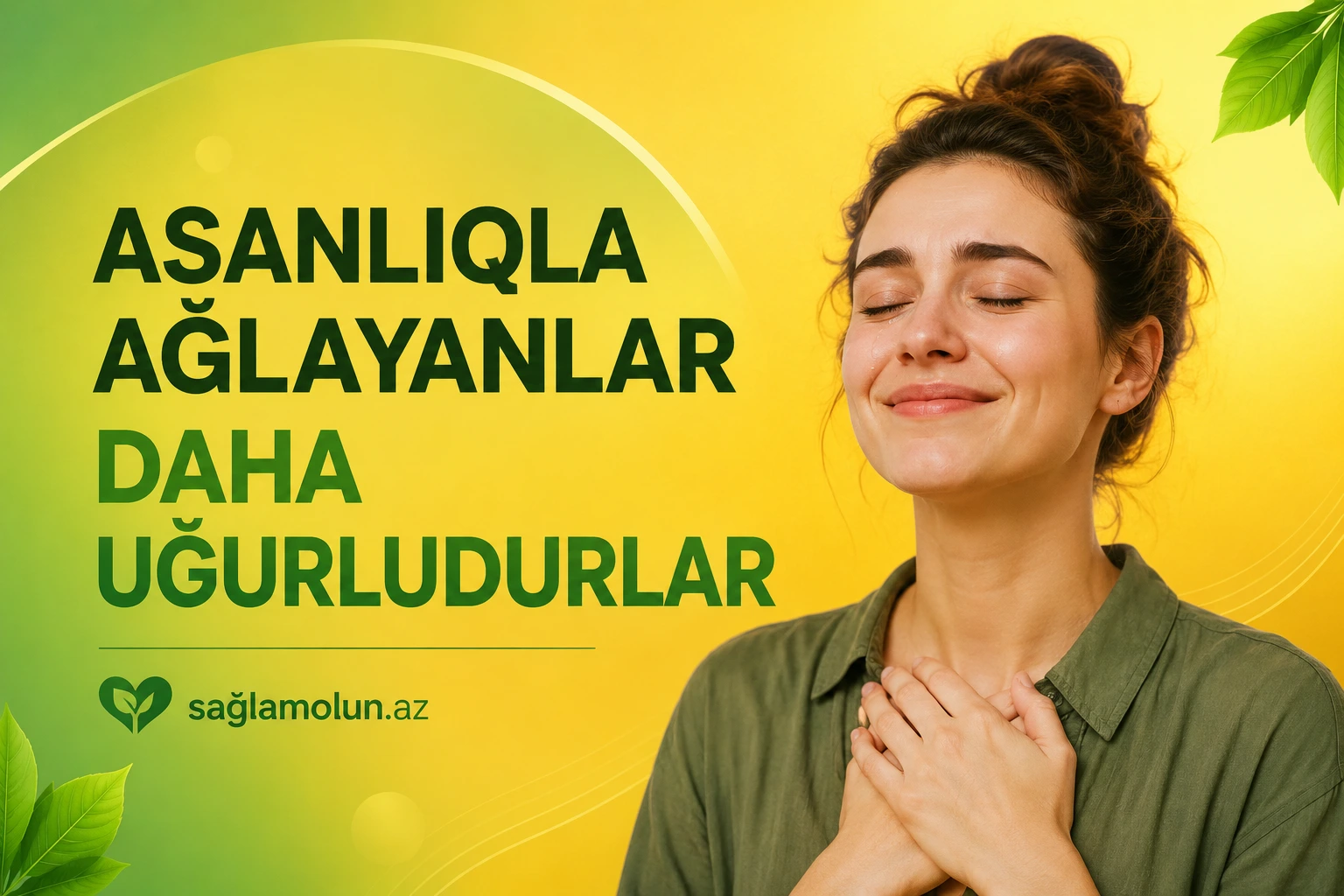 Gözüsulu olanlar daha böyük nailiyyətlər qazanır
