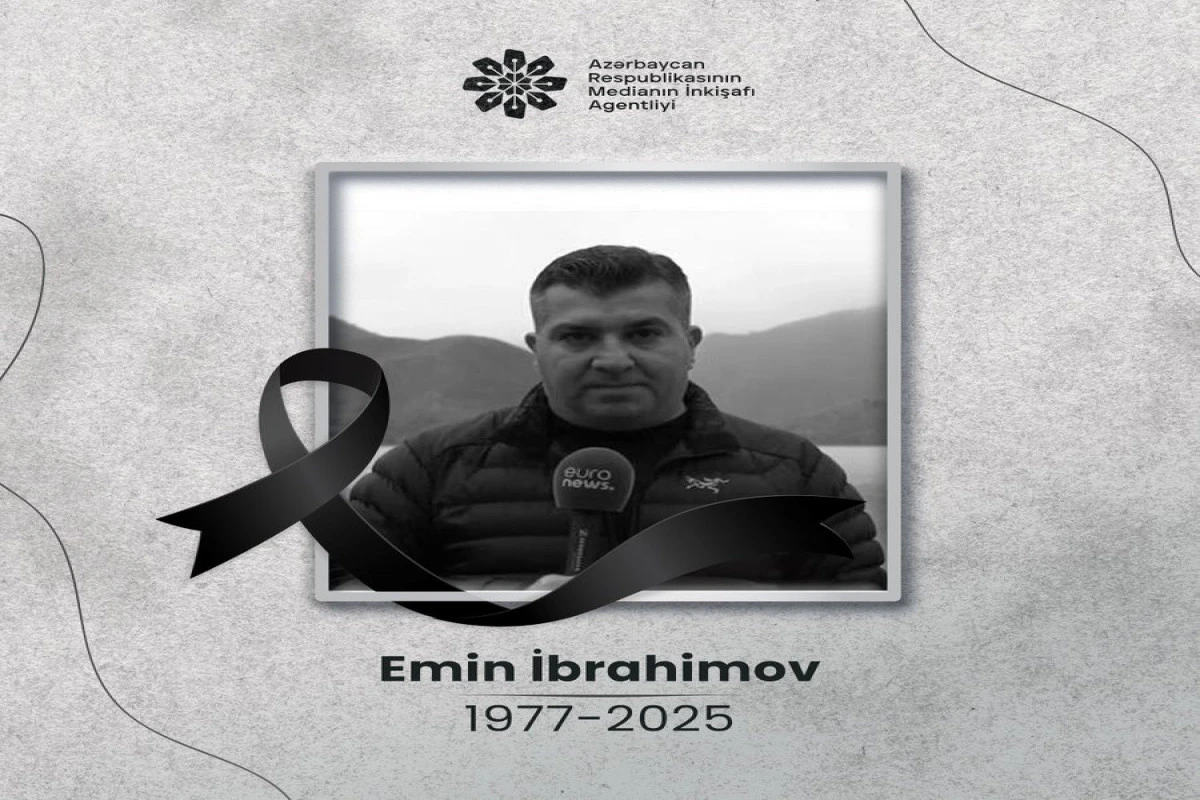 MEDİA Türkiyədə həlak olan azərbaycanlı jurnalistlə bağlı başsağlığı yayıb