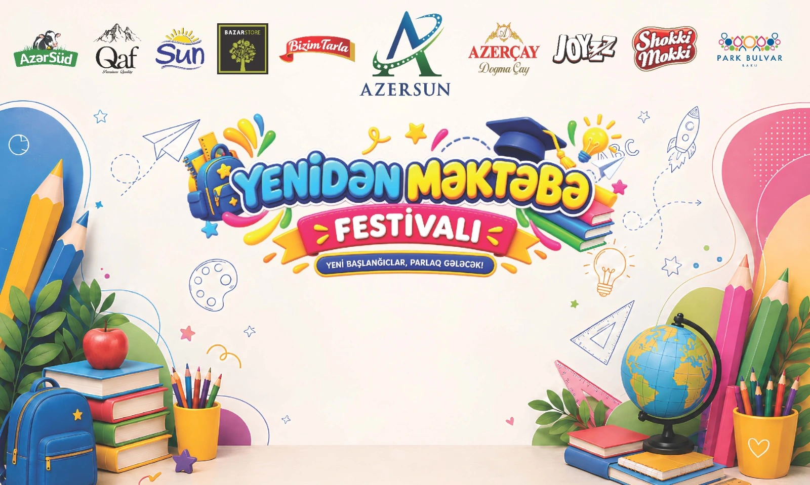 “Azersun Holding” markaları uşaqları “Yenidən məktəbə” festivalına dəvət edir